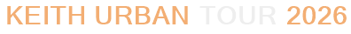 Keith Urban Tour 2026